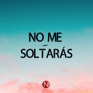 MULTITRACKS- No Me Soltarás -Rojo